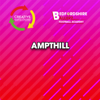 SUMMER HOLIDAYS FOOTBALL CAMPS - AMPTHILL GIRLS ONLY